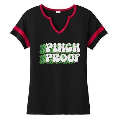 Pinch Proof Funny Pattricks Day Ladies Halftime Notch Neck Tee