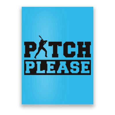 Pitch Please Funny Baseball Poster
