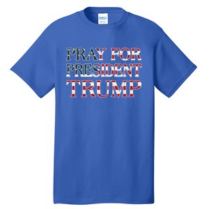 Protrump Pray For Trump Peace And Love Cool Gift Tall T-Shirt