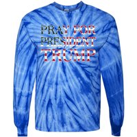 Protrump Pray For Trump Peace And Love Cool Gift Tie-Dye Long Sleeve Shirt