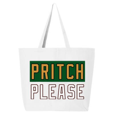 Pritch Please Funny Quote Design 25L Jumbo Tote