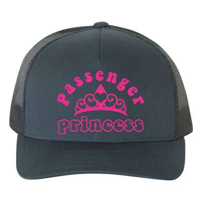 Passenger Princess Funny Design For Girlfriend and Boyfriend Yupoong Adult 5-Panel Trucker Hat