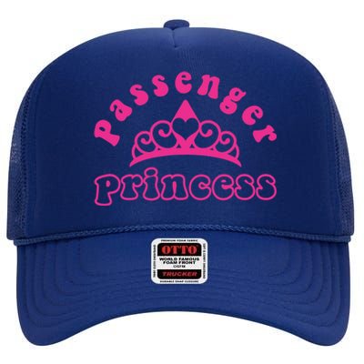 Passenger Princess Funny Design For Girlfriend and Boyfriend High Crown Mesh Back Trucker Hat