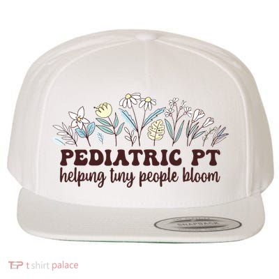 Pediatric PT Flowers Pediatric Physical Therapy Wool Snapback Cap