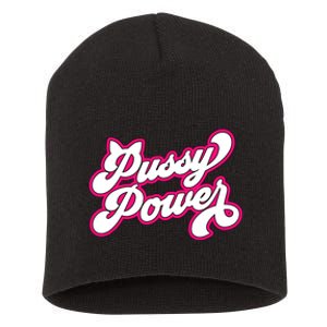 Pussy Power For Cat Lovers LGBT And Feminists For Equality Short Acrylic Beanie