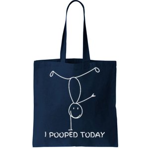 Proud Pooper Funny Poop Fart I Pooped Today Tote Bag