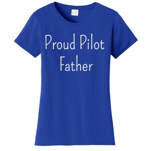 Proud Pilot Father Great Gift Women's T-Shirt