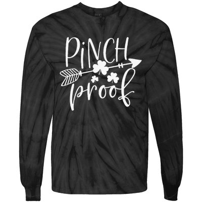 Pinch Proof Funny Cute Shamrock Saint St. Patrick's Day Tie-Dye Long Sleeve Shirt