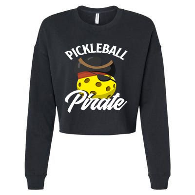 Pickleball Pirate Funny Athletic Sports Enthusiast Cropped Pullover Crew