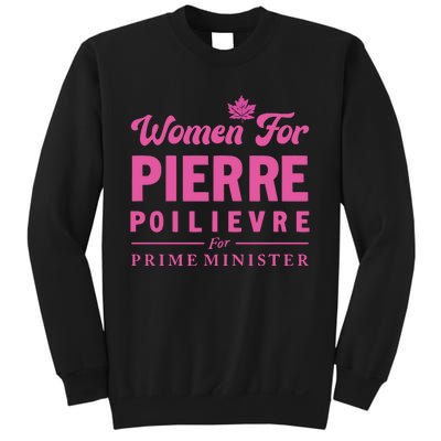 Pierre Poilievre For Prime Minister Sweatshirt