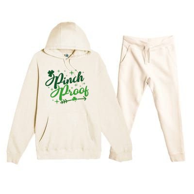 Pinch Proof Funny St Patrick's Day Holiday Premium Hooded Sweatsuit Set