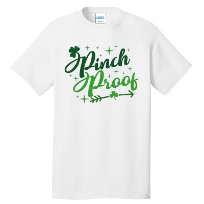 Pinch Proof Funny St Patrick's Day Holiday Tall T-Shirt