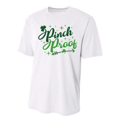 Pinch Proof Funny St Patrick's Day Holiday Performance Sprint T-Shirt