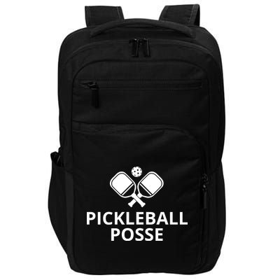 Pickleball Posse Funny Pickleball Quote Pickleball Lovers Impact Tech Backpack