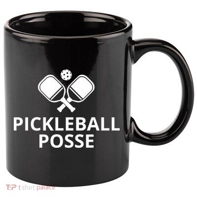 Pickleball Posse Funny Pickleball Quote Pickleball Lovers 11oz C Handle Ceramic Mug