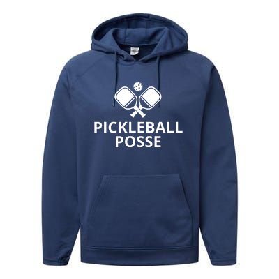 Pickleball Posse Funny Pickleball Quote Pickleball Lovers Performance Fleece Hoodie