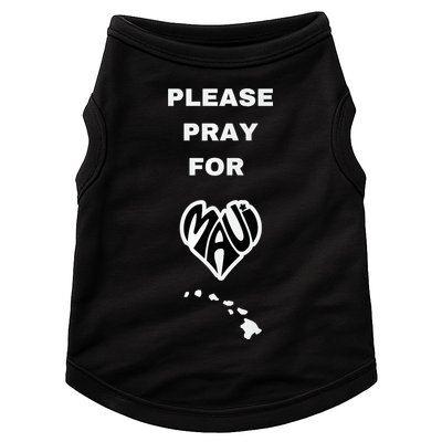 Please Pray For Maui Pray For Hawaii Doggie Tank
