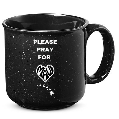 Please Pray For Maui Pray For Hawaii 15oz Campfire Ceramic Mug