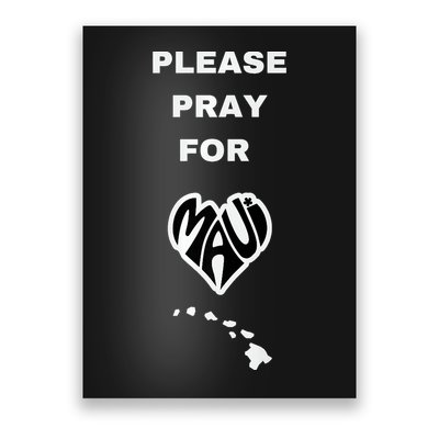 Please Pray For Maui Pray For Hawaii Poster