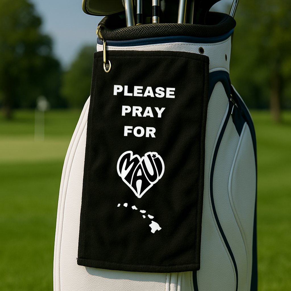Please Pray For Maui Pray For Hawaii Golf Towel
