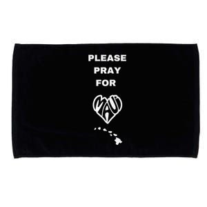 Please Pray For Maui Pray For Hawaii Microfiber Hand Towel