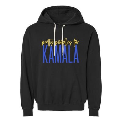 Pretty Poodles For Kamala Garment-Dyed Fleece Hoodie