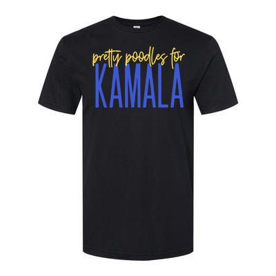 Pretty Poodles For Kamala Softstyle CVC T-Shirt