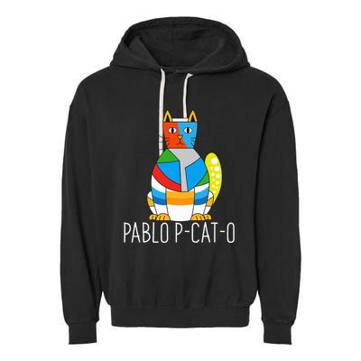 Pablo Pcato Famous Artist Picatsso Art Teacher Garment-Dyed Fleece Hoodie