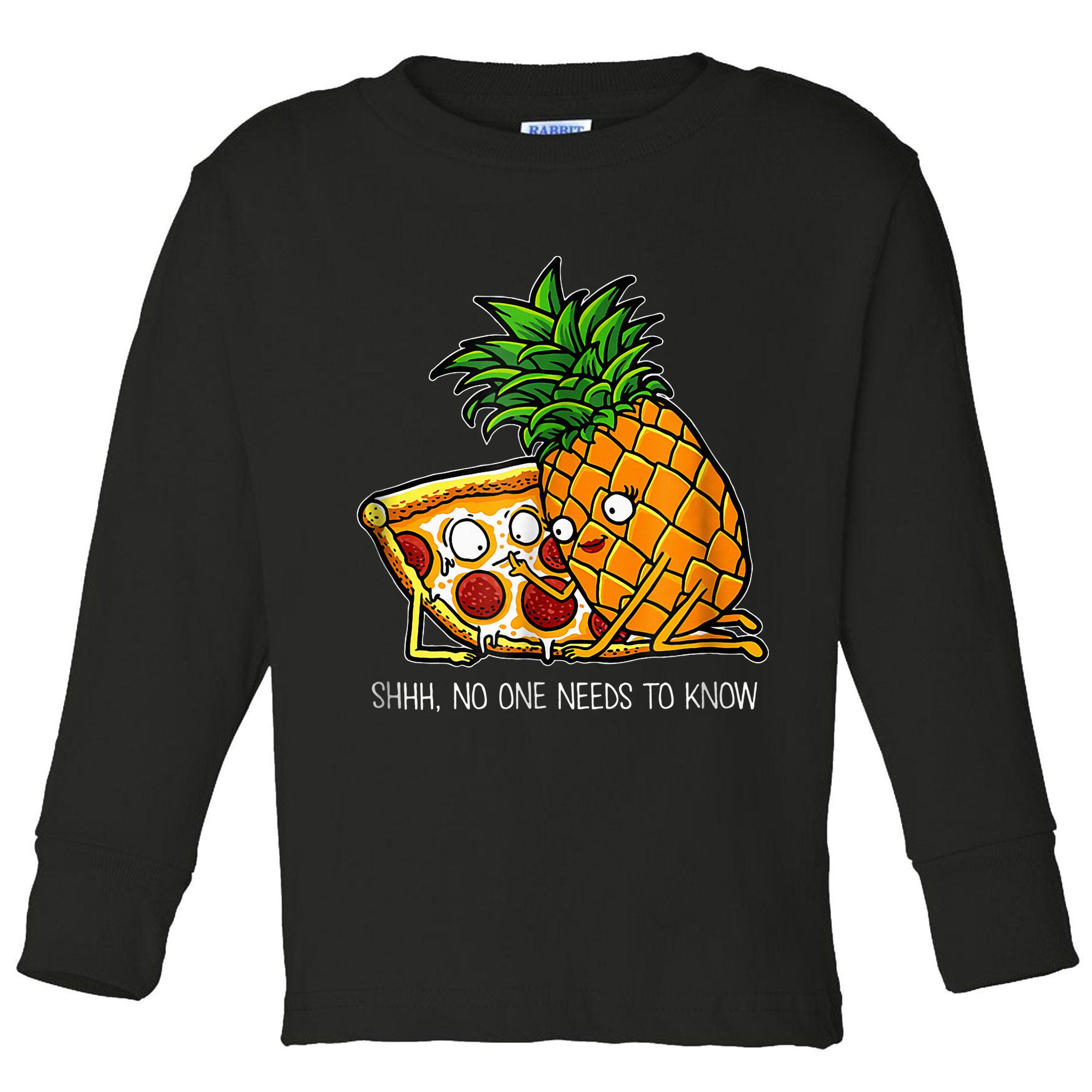Pineapple Pizza Funny Pepperoni Pizzas Toddler Long Sleeve Shirt