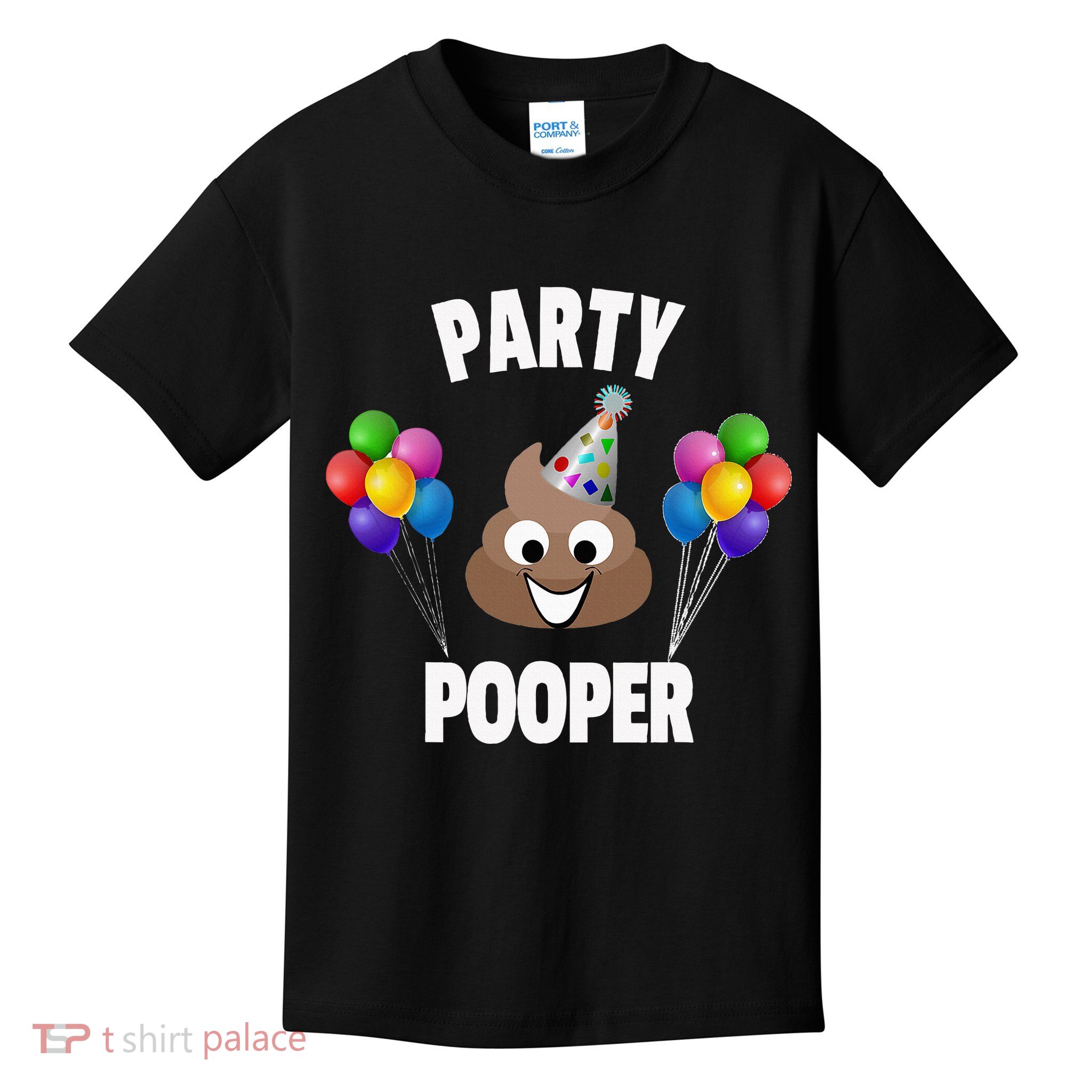 Party Pooper Funny Birthday Party For Birthday Gift Kids T-Shirt