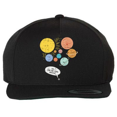 Pluto Planet Funny Solar System Gift Pluto Never Forget Gift Wool Snapback Cap