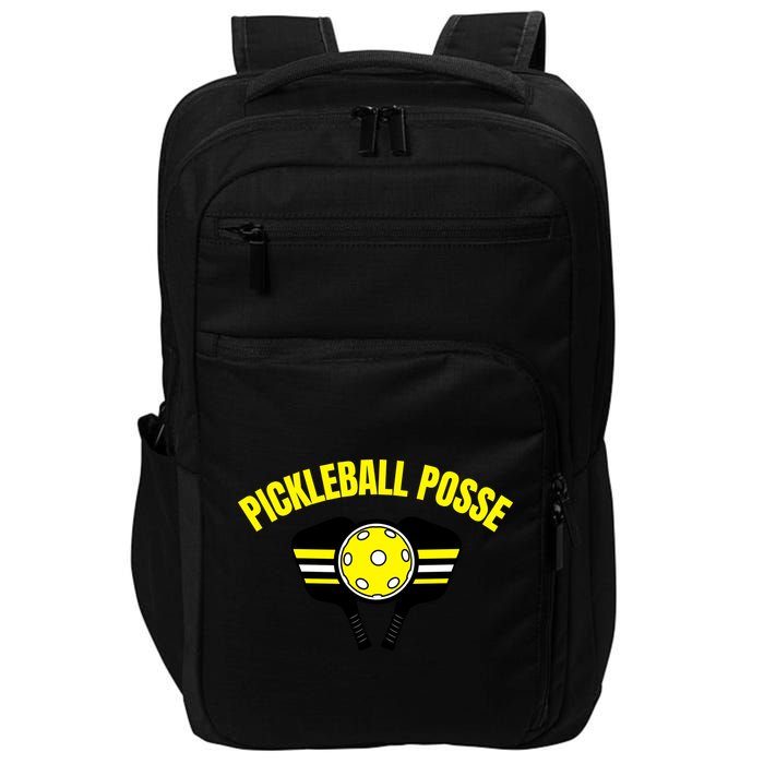 Pickleball Posse Funny Pickleball Quote Pickleball Lovers Impact Tech Backpack