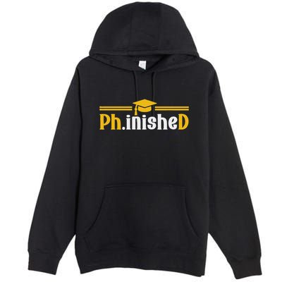Phd Phinished Funny Phd Graduation 2024 Premium Pullover Hoodie