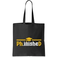 Phd Phinished Funny Phd Graduation 2024 Bag