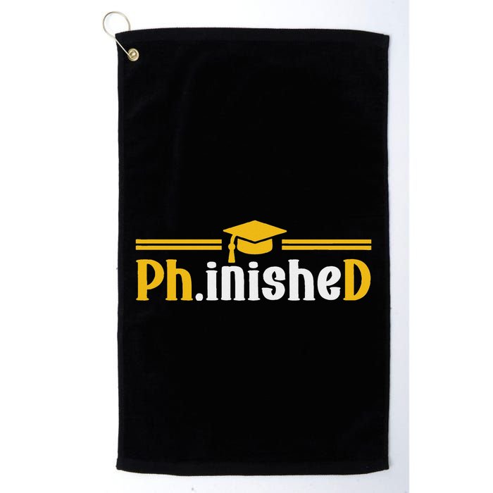 Phd Phinished Funny Phd Graduation 2024 Golf Towel