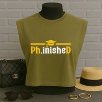 Phd Phinished Funny Phd Graduation 2024 Garment-Dyed Women's Muscle Tee