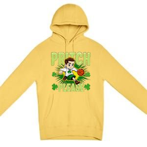 Pritch Please Funny Basketball Cartoon Art St PatrickS Day Premium Pullover Hoodie