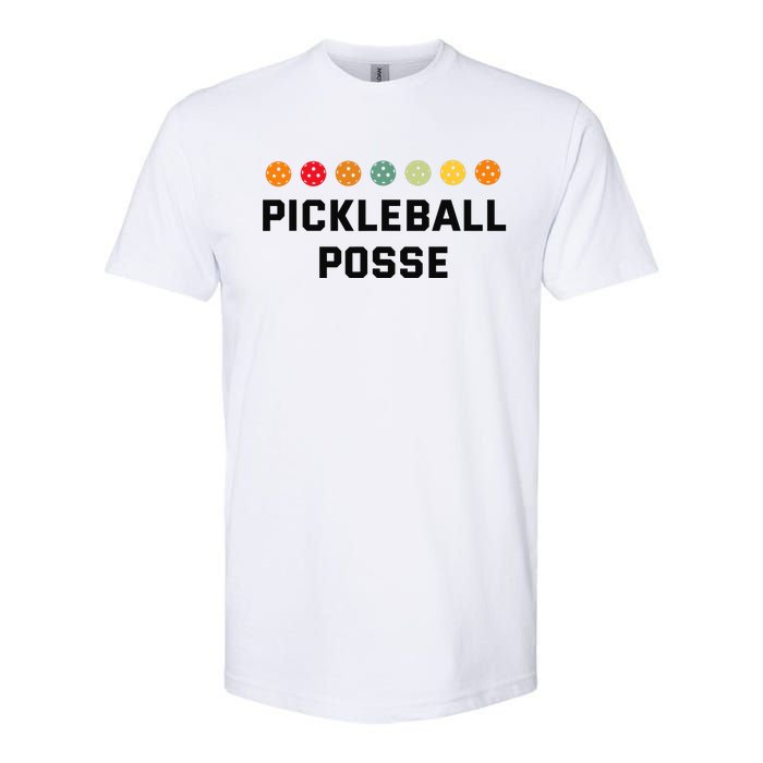 Pickleball Posse Funny Pickleball Quote For Pickeball Lovers Softstyle CVC T-Shirt