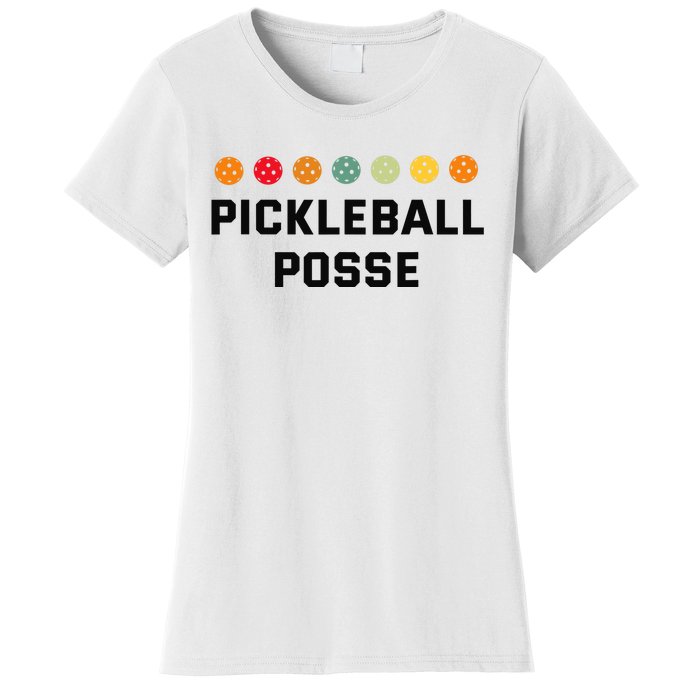 Pickleball Posse Funny Pickleball Quote For Pickeball Lovers Women's T-Shirt