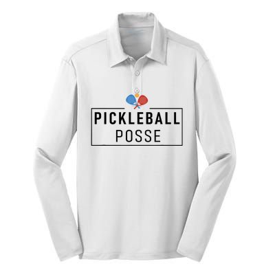 Pickleball Posse Funny Pickleball Quote For Pickeball Lovers Silk Touch Performance Long Sleeve Polo