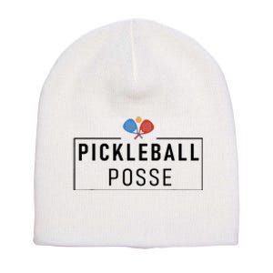 Pickleball Posse Funny Pickleball Quote For Pickeball Lovers Short Acrylic Beanie