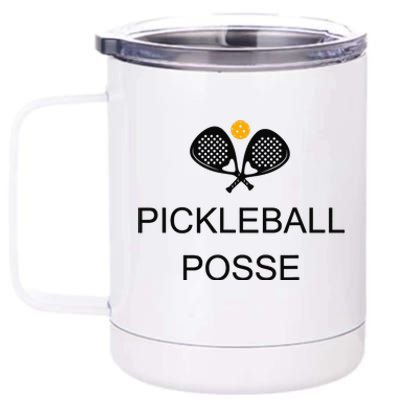 Pickleball Posse Funny Pickleball Quote For Pickeball Lovers 12 oz Stainless Steel Tumbler Cup