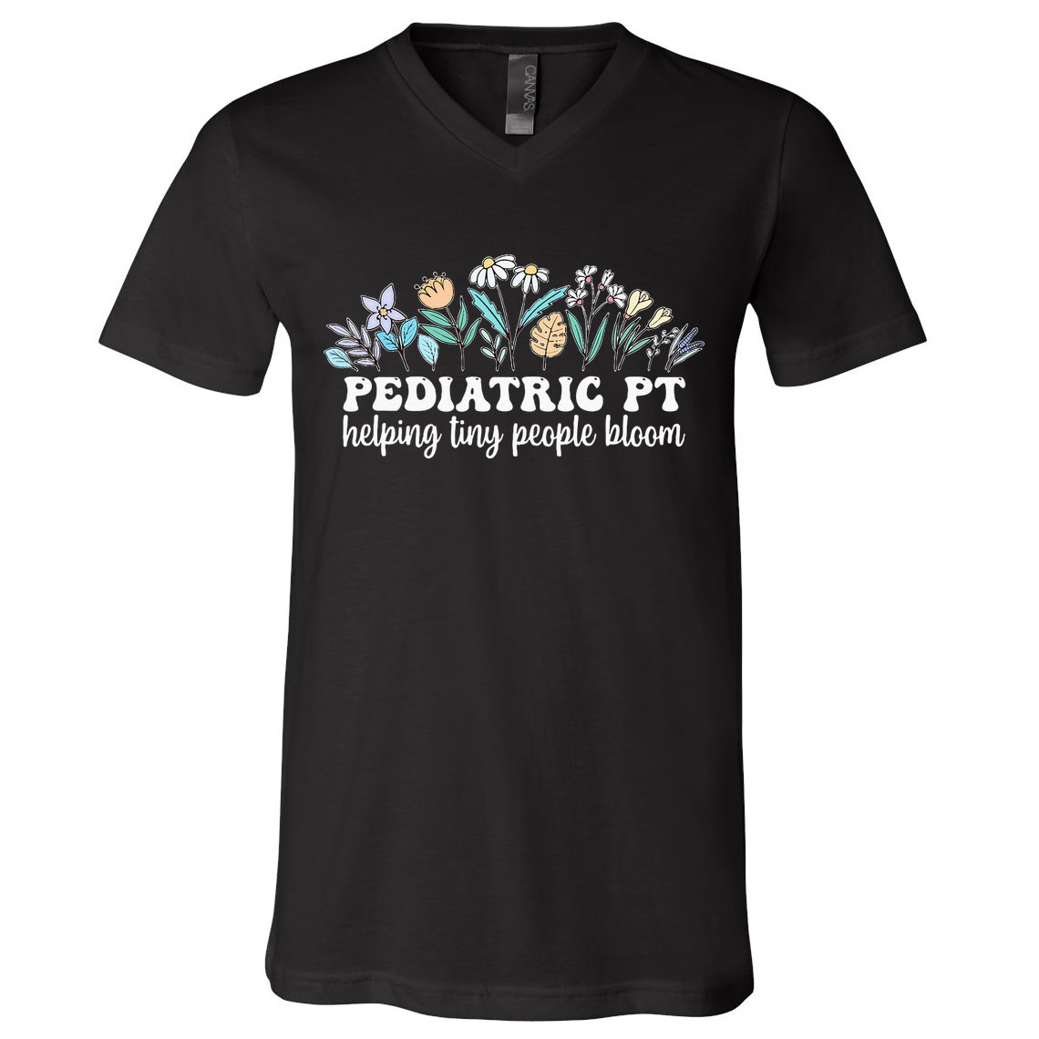 Pediatric PT Flowers Pediatric Physical Therapy V-Neck T-Shirt