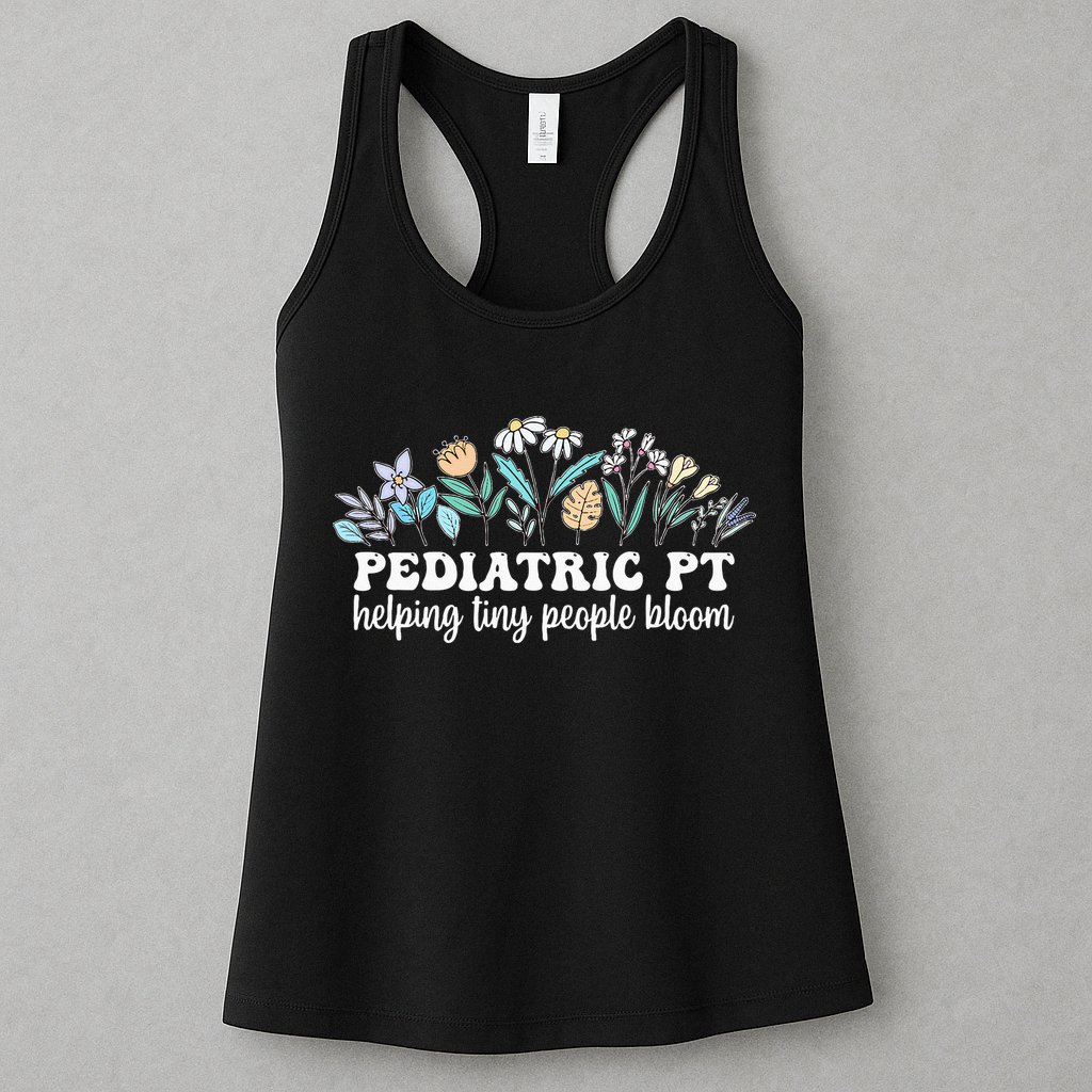 Pediatric PT Flowers Pediatric Physical Therapy Womens Tank Top