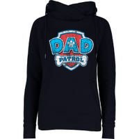 P.A.W. P.A.T.R.O.L Fathers Day Dad Patrol Womens Funnel Neck Pullover Hood