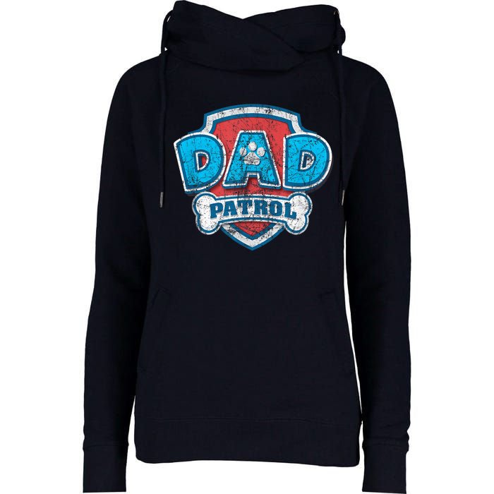 P.A.W. P.A.T.R.O.L Fathers Day Dad Patrol Womens Funnel Neck Pullover Hood