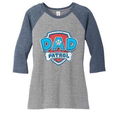 P.A.W. P.A.T.R.O.L Fathers Day Dad Patrol Women's Tri-Blend 3/4-Sleeve Raglan Shirt