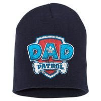 Fathers Day Dad Patrol Short Acrylic Beanie
