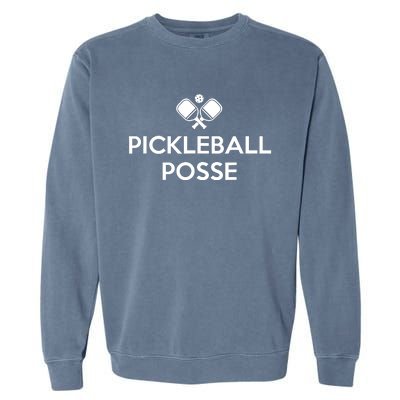 Pickleball Posse Funny Pickleball Garment-Dyed Sweatshirt