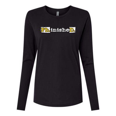 Ph.Inished. Phd Graduate Ph.D. Graduation Doctorate Degree Womens Cotton Relaxed Long Sleeve T-Shirt